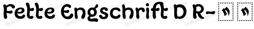 Fette Engschrift D R字体转换